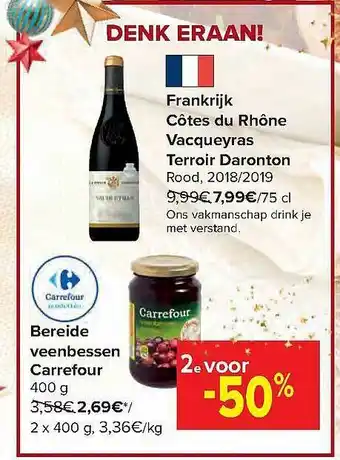 Carrefour Market Côtes Du Rhône Vacqueyras Terroir Daronton, Bereide Veenbessen aanbieding