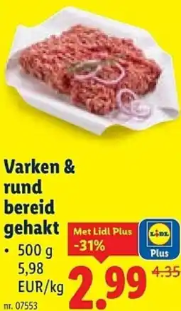 Lidl Varken & rund bereid gehakt aanbieding