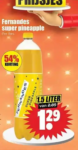 Dirk Fernandes super pineapple aanbieding