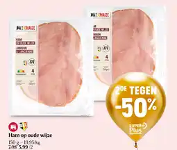 Delhaize Ham op oude wijze aanbieding