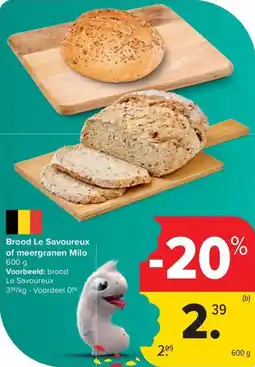 Carrefour Market Brood Le Savoureux of meergranen Milo aanbieding