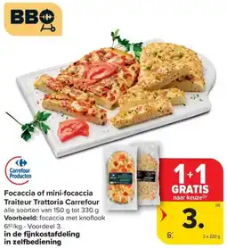 Carrefour Market Focaccia of mini-focaccia Traiteur Trattoria Carrefour aanbieding