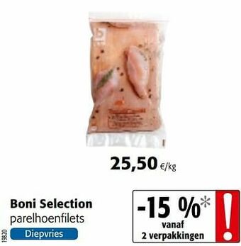 Colruyt Boni selection parelhoenfilets aanbieding