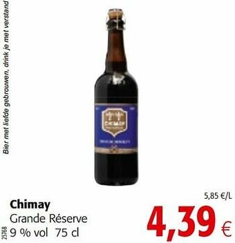 Colruyt Chimay grande réserve aanbieding