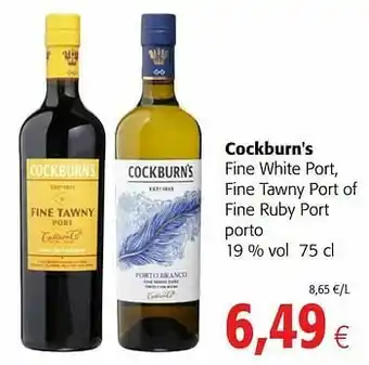 Colruyt Cockburn`s fine white port, fine tawny port of fine ruby port porto aanbieding