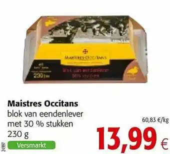 Colruyt Maistres occitans blok van eendenlever met 30 % stukken aanbieding