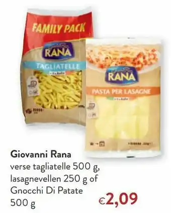 OKay Giovanni rana verse tagliatelle lasagnevellen of gnocchi di patate aanbieding