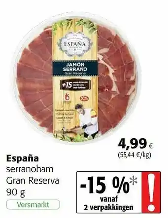 Colruyt España serranoham gran reserva aanbieding