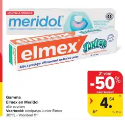 Carrefour Market Gamma Elmex en Meridol aanbieding
