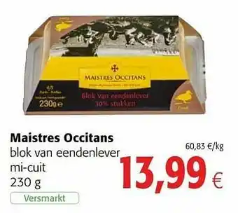 Colruyt Maistres occitans blok van eendenlever mi-cuit aanbieding