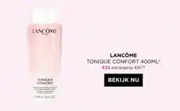 ICI PARIS XL Lancôme tonique confort aanbieding
