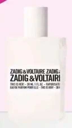 ICI PARIS XL Zadig & Voltaire this is her EDP aanbieding