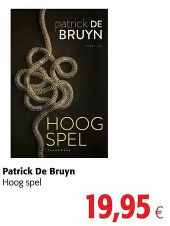Patrick de bruyn hoog spel