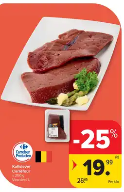 Carrefour Kalfslever Carrefour aanbieding