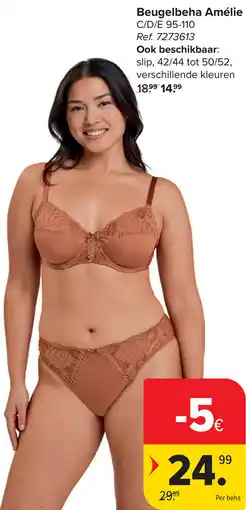 Carrefour Beugelbeha Amélie aanbieding