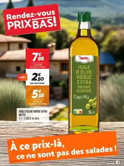 Netto Huile D'Olive Vierge Extra Netto aanbieding