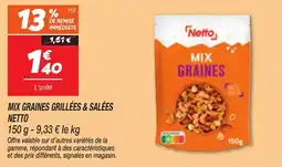 Netto Mix graines grillées & salées netto aanbieding