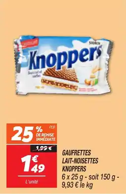 Netto Gaufrettes Lait Noisettes Knoppers aanbieding