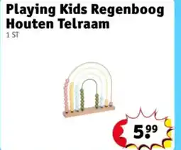 Kruidvat Playing Kids Regenboog Houten Telraam aanbieding