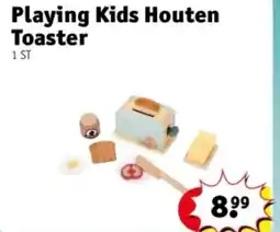 Kruidvat Playing Kids Houten Toaster aanbieding