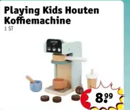 Kruidvat Playing Kids Houten Koffiemachine aanbieding