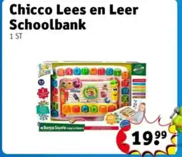 Kruidvat Chicco Lees en Leer Schoolbank aanbieding
