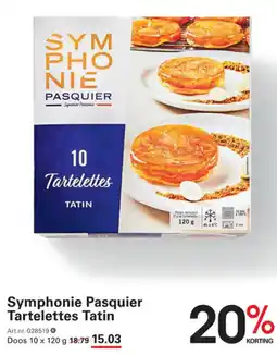 Sligro Symphonie Pasquier Tartelettes Tatin aanbieding