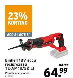 GAMMA Einhell 18V accu reciprozaag TE-AP 18/22 LI aanbieding