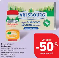 Carrefour Carlsbourg Boter en room aanbieding