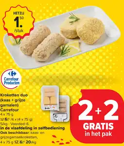 Carrefour Kroketten duo (kaas + grijze garnalen) Carrefour aanbieding