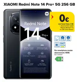 Carrefour Xiaomi Redmi Note 14 Pro+ 5G aanbieding