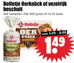 Dirk Bolletje Oerknäck of vezelrijk beschuit aanbieding