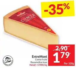 Intermarché EntreMont Comté fruité Rauwmelkse kaas aanbieding