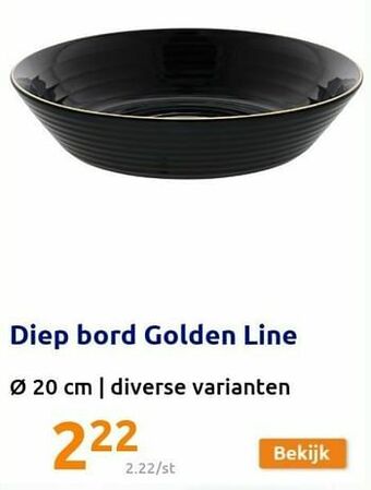 Action Diep bord golden line aanbieding