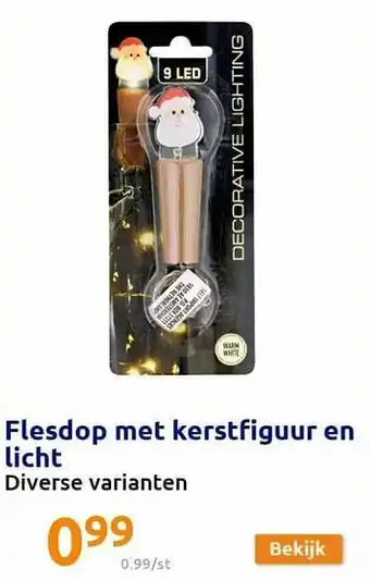 Action Flesdop met kerstfiguur en licht aanbieding