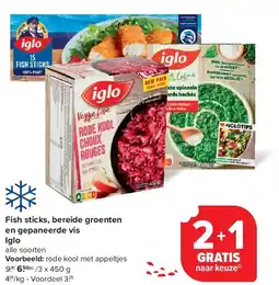 Carrefour Fish sticks, bereide groenten en gepaneerde vis Iglo aanbieding