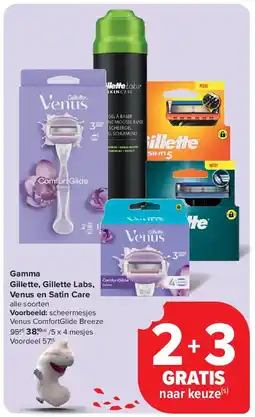 Carrefour Gamma Gillette, Gillette Labs, Venus en Satin Care aanbieding