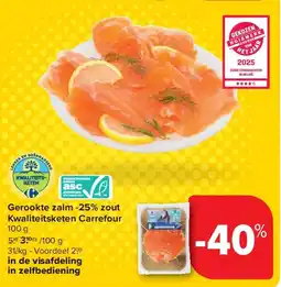 Carrefour Gerookte zalm -25% zout Kwaliteitsketen Carrefour aanbieding