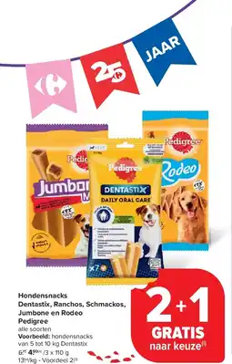 Carrefour Hondensnacks Dentastix, Ranchos, Schmackos, Jumbone en Rodeo Pedigree aanbieding