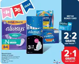 Carrefour Maandverband Always en Tampax aanbieding