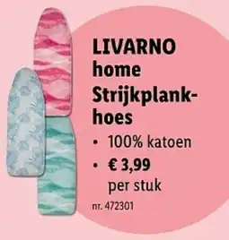 Lidl Livarno home strijkplank- hoes aanbieding