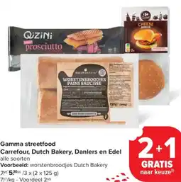 Carrefour Market Gamma streetfood Carrefour, Dutch Bakery, Danlers en Edel alle soorten aanbieding