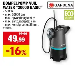 Hubo Gardena dompelpomp 550W vuil water 20000 basic aanbieding