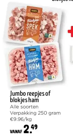 Jumbo Jumbo reepjes of blokjes ham aanbieding