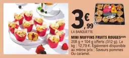 E.Leclerc Mini muffins fruits rouges aanbieding