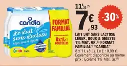 E.Leclerc Lait UHT Sans Lactose Léger, Doux & Digeste 1% Mát. Gr. Format Familial Candia aanbieding