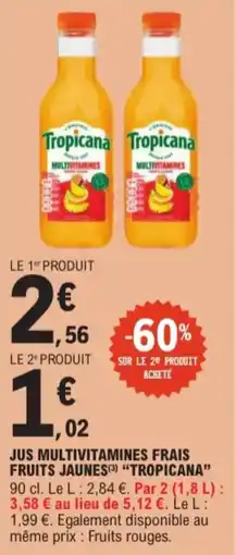 E.Leclerc Jus Multivitamines frais fruits Jaunes Tropicana aanbieding