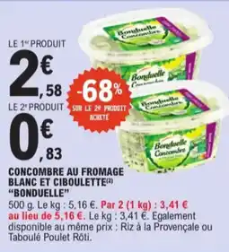 E.Leclerc Concombre Au Fromage Blanc et Ciboulette Bonduelle aanbieding