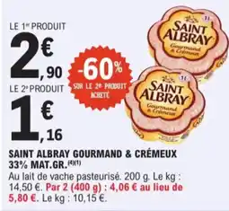 E.Leclerc Saint Albray Gourmand & Crémeux 33% Mat. Gr. aanbieding