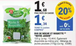 E.Leclerc Duo De Mâche Et Roquette Notre Jardin aanbieding